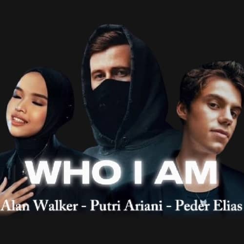 Alan Walker Who I Am MP3 Download Alan Walker cuts the suspense by meshly amalgamating hands with Putri Ariani and Peder Elias on "Who I Am".