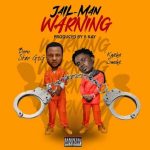 Jail Man Warning MP3 Download It’s MonYAY, and while we ought to find comfort in a mug of something warm: Born Star G2G ft Kweku Smoke.