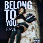 Fave Belong to You MP3 Download The intriguing song "Belong to You" marks the return to the music world for well-known Nigerian vocalist Fave.