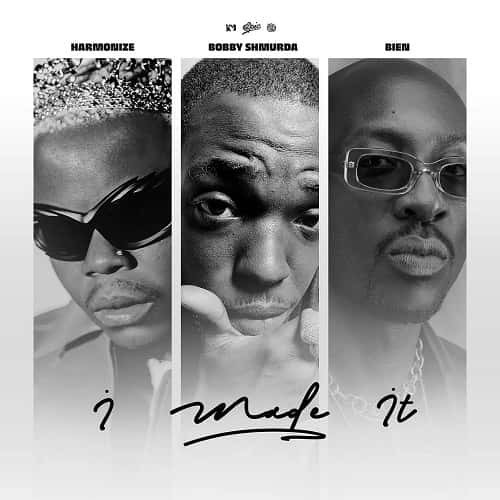 Harmonize I Made It MP3 Download The electrifying collaboration Bobby Shmurda and Bien on this chart-topping track promises a worldwide fusion.