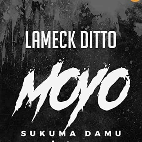 Lameck Moyo Sukuma Damu MP3 Download It’s MonYAY, and while we ought to find comfort, here's: Moyo Sukuma Damu by Lameck Ditto.