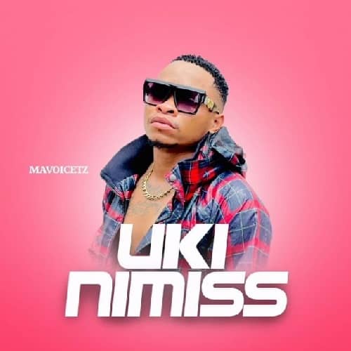 Ukinimiss Nipigie MP3 Download With crystalline vocals set over a close-knit beat, Mavoicetz (Mavoo) spans out a new tune, “Ukinimiss Nipigie”.