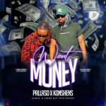 Want Money by Pallaso ft Konshens MP3 Download Getting an impressive production of ArTiN, Pallaso teams up with the Jamaican Dancehall legend.