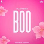 Platform Boo MP3 Download With crystalline vocals set over a close-knit beat, Platform seamlessly spans out a new tune dubbed “Boo”.