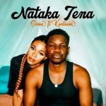 Siena ft Kontawa Nataka Tena MP3 Download Complementing the tune with her signature catchy melody, Siena collaborates with Kontawa.
