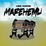Yuzzo Mwamba Marehemu MP3 Download Yuzzo Mwamba makes a ripple effect in the genre of Tanzanian music with a new trip on "Marehemu".