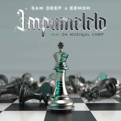 Impumelelo MP3 Download Fakaza It’s SunYAY, and while we ought to find comfort, here’s: Sam Deep, Eemoh - iMpumelelo ft. Da Muziqal Chef.