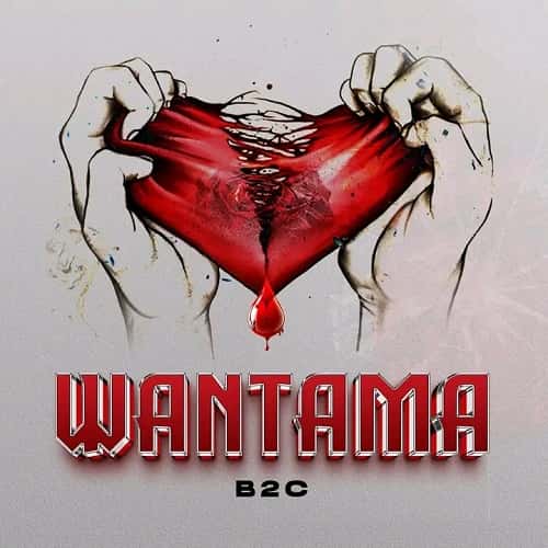 Wantama by B2C MP3 Download Audio - B2C makes a ripple effect in the genre of Ugandan music with a new trip on "Ex Wantama".