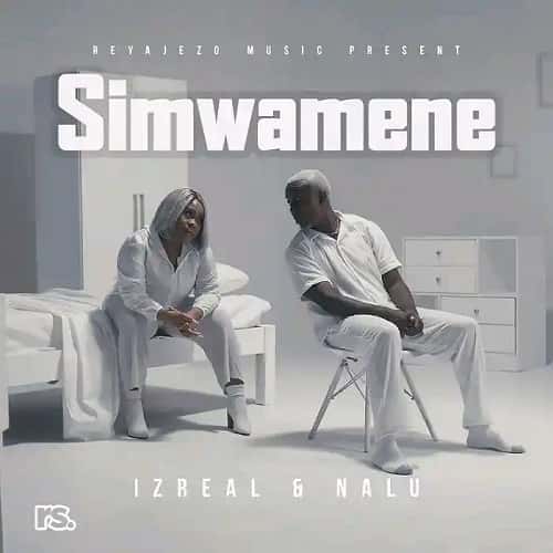 Izrael and Nalu Simwamene MP3 Download - Star duo Izrael & Nalu have released their brand-new, adorable song, "Simwamene Tinalili."