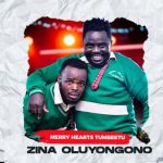 Oluyongono Songs MP3 Download Audio Free - Merry Hearts Tumbeetu Comedy brings the hype of the latest song “Zina Oluyongono”.
