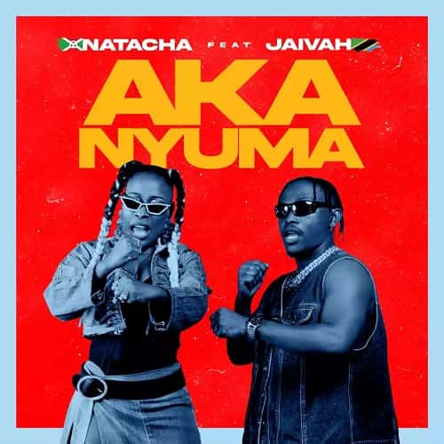 Akanyuma Jaivah MP3 Download - It’s SaturYAY, and while we ought to find comfort, here's your fave: Natacha - Akanyuma Jaivah MP3 Audio.