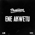 Phedilson Ene Akwetu MP3 Download - One of the most intriguing emerging voices in the music scene, Phedilson, crops up with “Ene Akwetu.“
