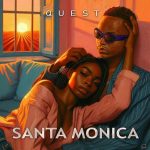 Quest Santa Monica MP3 Download - Quest Mw alleviates the stress as he graces the radio and the music scene with “Santa Monica.”