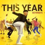 Na Me Get This Year MP3 Download Audio - Rotimikeys' long-awaited studio song "Na Me Get This Year" has finally been published.