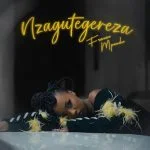 Nzagutegereza by France Mpundu MP3 Download - Surfacing as a new work effort from France Mpundu, she delivers “Nzagutegereza.”