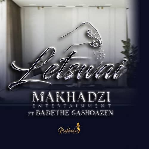Letswai Makhadzi MP3 Download Letswai by Makhadzi featuring Ba Bethe Gashoazen. Derived from Setswana, the word "Letswai" translates to "Salt."