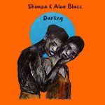 Shimza Darling MP3 Download - Shimza and Aloe Blacc have premiered a brand-new song, “Darling.” Aloe Blacc and Shimza song “Darling”