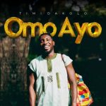 Omo Ayo by Timi Dakolo MP3 Download Audio - Omo Ayo is an impressive new song by well-known Nigerian musician, Timi Dakolo.