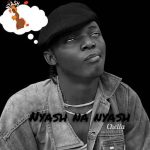 Nyash Na Nyash by Chella MP3 Download - Chella Boi enters spotlight with "Nyash Na Nyash," a new song that boldly embraces body positivity.
