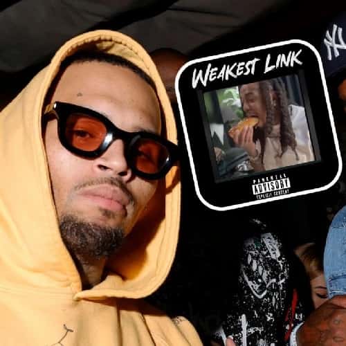 Chris Brown Weakest Link MP3 Download Audio - Chris Brown Fires Shots with Explosive "Weakest Link" Diss Track Aimed at Quavo.