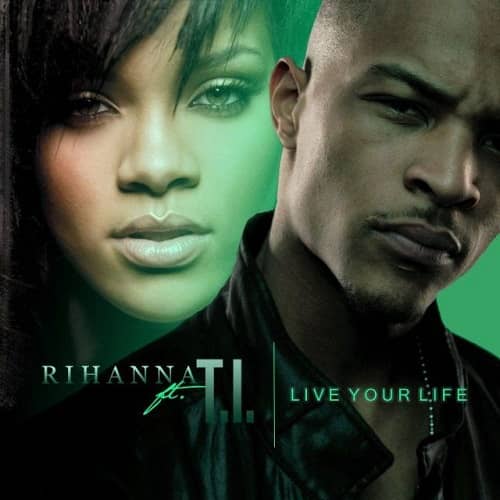 T.I. - Live Your Life ft. Rihanna Live Your Life by Rihanna MP3 Download - Released in 2008 on T.I.'s acclaimed "Paper Trail" album, this powerhouse collaboration is not just a song.