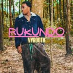 Rukundo by Vyroota MP3 Download - Vyroota pulls the latest offering precisely one of those songs churned out for fans, "Rukundo."