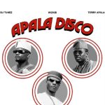 Apala Disco ft Wizkid MP3 Download Lyrics - It’s ThurSLAY, and here is your fave: DJ Tunez - Apala Disco ft Wizkid, Seyi Vibez & Terry Apala.