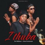 DaMabusa Ithuba MP3 Download Audio and Lyrics - It’s FriYAY, and here is your fave: iThuba by DaMabusa & Ama Grootman. Major Role Music