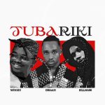Tubariki by Ibraah ft Whozu MP3 Download - It’s TueSLAY, and here is your fave: Ibraah ft Whozu and Billnass Tubariki MP3 Download Audio.
