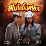 Mutabaniwo by Karole Kasita ft Spice Diana MP3 Download - a heartfelt Ugandan love song celebrating the beauty of love and the important role mothers-in-law in shaping respectful and hardworking men.