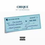 Usimamane Cheque MP3 Download and Lyrics - It’s FriYAY, and here is your fave: Cheque Usimamane MP3 Download Audio and Lyrics Meaning.
