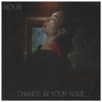 Change In Your Name by Nouri MP3 Download Audio and Lyrics