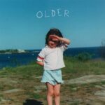 Older by Sasha Sloan MP3 Download Audio and Lyrics