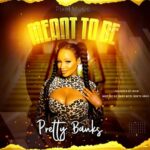 Pretty Banks - Meant to Be MP3 Download Audio and Lyrics