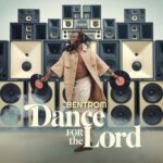 Dance For The Lord by Bentrom MP3 Download Audio