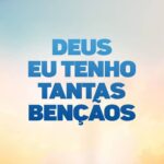 Deus Eu Tenho Tantas Bênçãos Download MP3