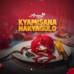 Kyamisana Nakyagulo by Aroma Music MP3 Download Audio