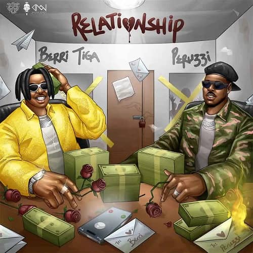 Berri Tiga - Relationship ft. Peruzzi. Released in 2025. Relationship I No Do MP3 Download -  Audio Below: