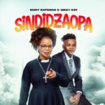 Mary Kapenga ft. Waxy Kay - Sindidzaopa MP3 Download Audio - Mama Bishop Mary Kapenga