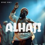 Alhaji Intro MP3 Download . Song by So Vinci . Released in 2025. Audio Below: