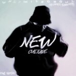 New Culture MP3 Download Audio - Unlimited Soul, Djy Fresh & TurnUpKiid and Thesiix