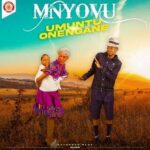 Mnyovu Umuntu Onengane MP3 Download Audio | Umuntu Onengane by Mnyovu ft Luve MP3 Download Maskandi