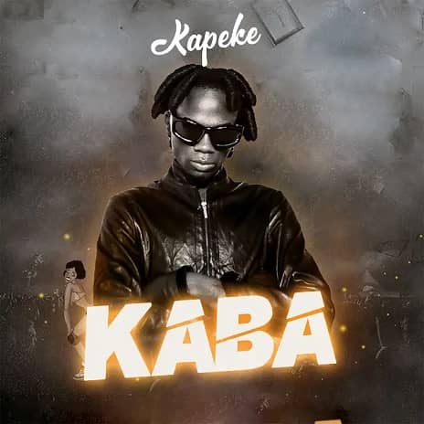Kaba by Kapeke MP3 Download Audio | Kapeke - Kaba MP3 Download