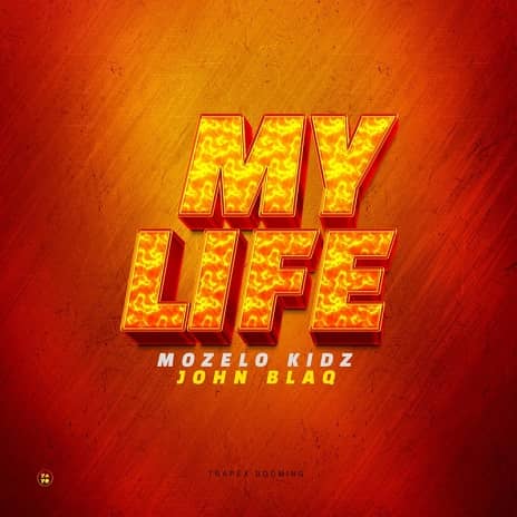 John BlaQ - My Life MP3 Download | My Life by John BlaQ MP3 Download Audio