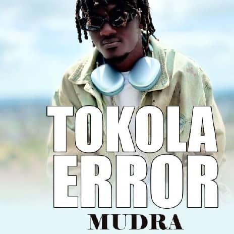 Tokola Error by Mudra MP3 Download Audio | Mudra D Viral - Tokola Error MP3 Download