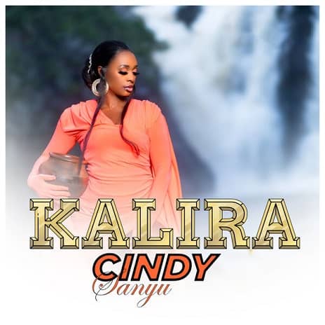 Kalira by Cindy Sanyu MP3 Download Audio Cindy Sanyu - Kalira MP3 Download