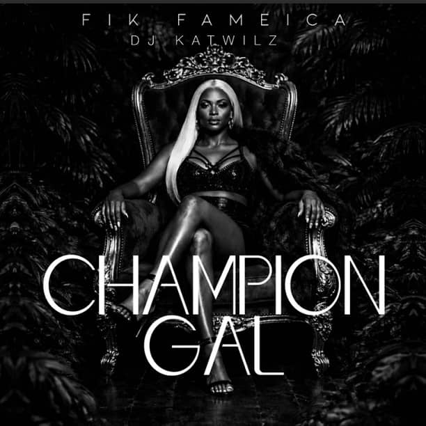 Fik Fameica - Champion Girl MP3 Download Champion Girl by Fik Fameica MP3 Download Audio