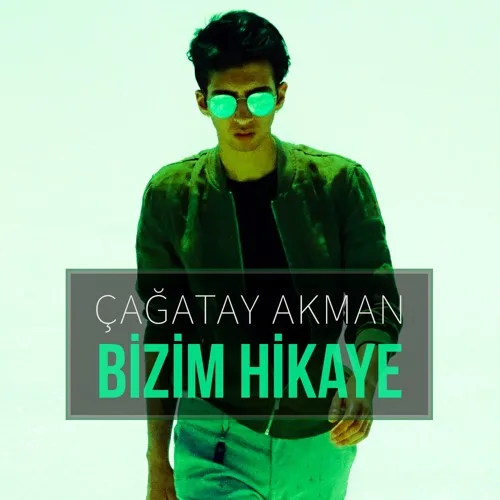 Listen to Çağatay Akman - Bizim Hikaye by 2645 Records in أغاني تركية - Türk Şarkıları
