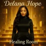 I Speak Blessings by Delana Hope MP3 Download Audio Delana Hope - I Speak Blessings MP3 Download - Album, Unmoved