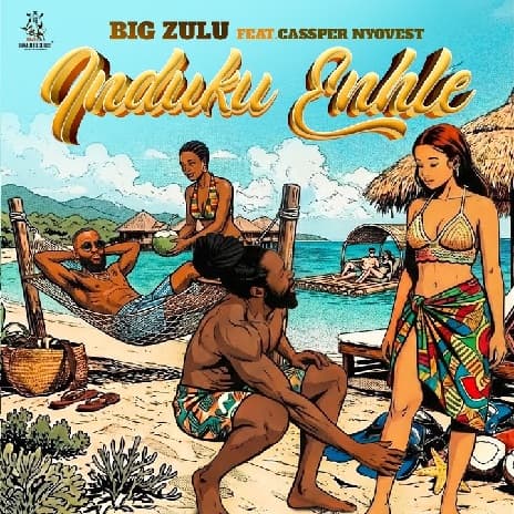 Big Zulu Induku Enhle MP3 Download